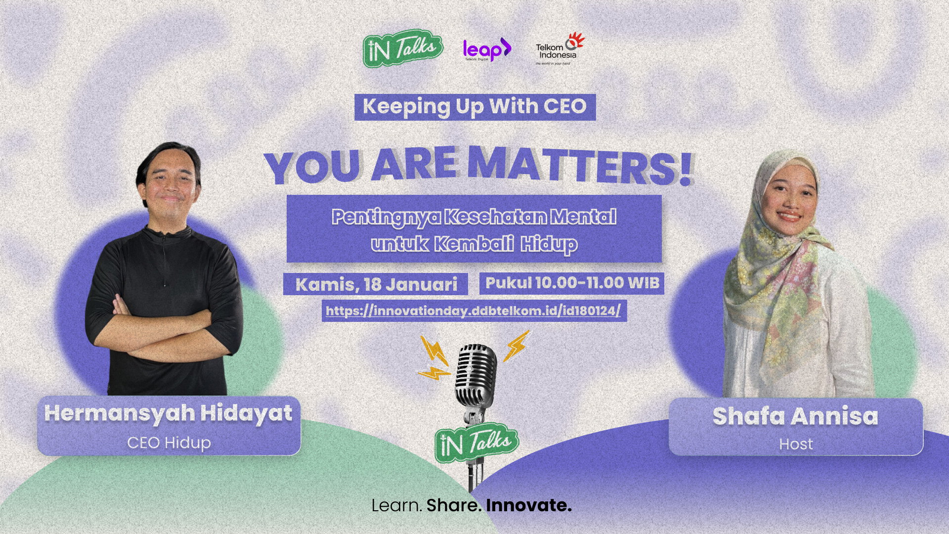 Keeping Up With The CEO : You are Matters! Pentingnya Kesehatan Mental untuk Kembali Hidup