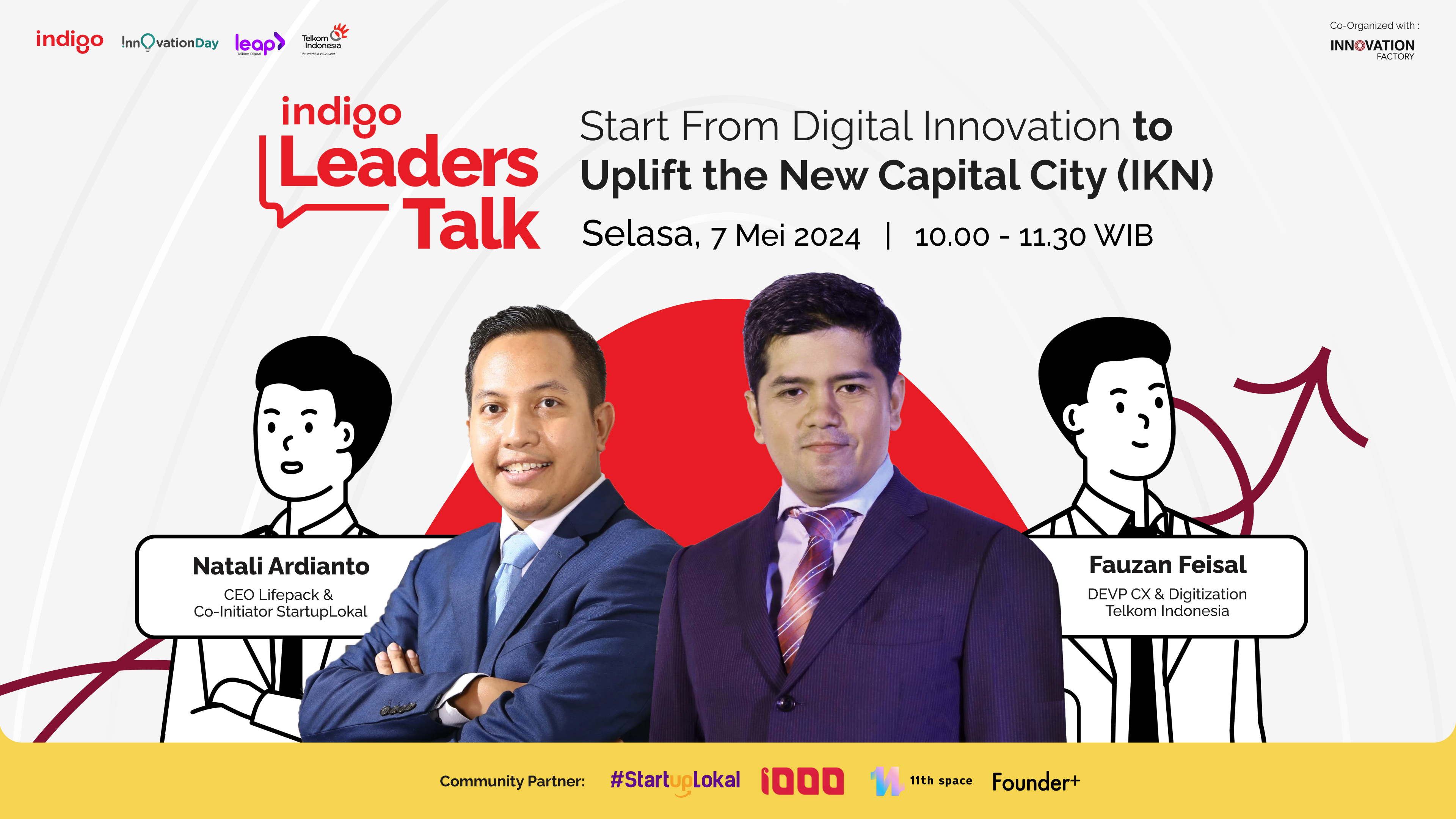 Indigo Leaders Talk#2 : Start From Digital Innovation to Uplift The New Capital City (IKN)